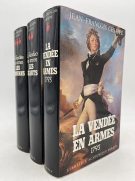 La Vendée en armes. CHIAPPE Jean-François