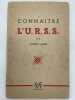 Connaitre l'U.R.S.S.. LAINE Lucien