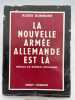 La nouvelle armée allemande est là. DORMONT Alexis 