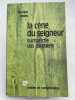 La cène du Seigneur, eucharistie des Chrétiens. DEISS Lucien