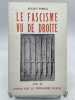 Le fascisme vu de droite. Suivi de Notes sur les Troisème Reiche. EVOLA Julius