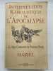 Interprétation Kabbalistique de l'Apocalypse. HAZIEL 