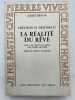 Création et destinée. II. La réalité du rêve. BEGUIN Albert