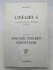 Linéaire A. La première écriture syllabique de Crète.  Signes rares, textes brefs, substitutions. MARLE Hubert la 