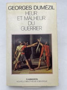 Heur et malheur du guerrier