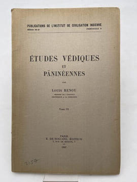 Etudes védiques et paninéennes. Tome III. RENOU Louis