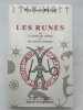 Les runes ou l'écriture des Vikings et des anciens Germains. KRAUSE Xolfgang