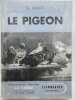 Le pigeon. LISSOT G. 