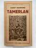 Tamerlan. CHAMPDOR Albert