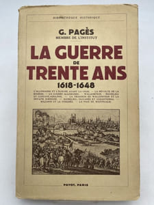 La Guerre de Trente Ans 1618-1648