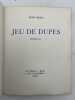Jeu de dupes. Romances. BERL Jean 