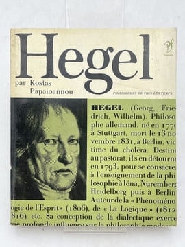 Hegel. PAPAIOANNOU Kostas