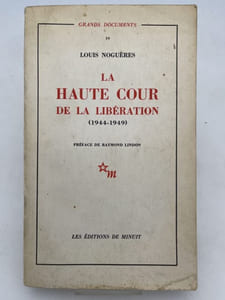 La haute cour de la libération (1944-1949)
