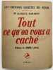 Tout ce qu'on vous a caché. BARADUC Jacques