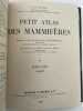 Petit atlas des mammifères. 4 volumes en un seul. RODE Paul