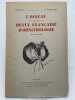 L'oiseau et la revue française d'ornithologie. 1955. Tome XXV - 4 volumes. ORNITHOLOGIE ]
