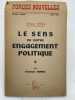 1944-1954 Le sens de notre engagement politique. Force nouvelles, numéro spécial, juin 1954. BORNE Etienne