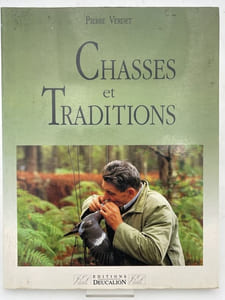 Chasses et traditions