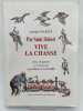 Par Saint Hubert , Vive la Chasse. MARTIN Adolphe