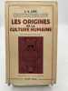 Les origines de la culture humaine. LIPS J.E.