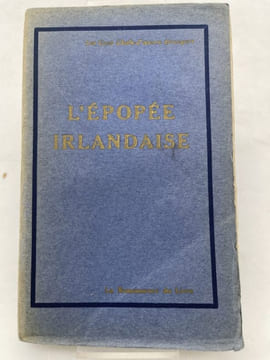 L'épopée Irlandaise. DOTTIN Georges