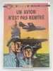 Buck Danny. 13. Un avion n'est pas rentré. HUBINNON V. CHARLIER J. - M.