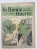La Bonne Guerre. Numéro du 21 décembre 1935. PRESSE ]