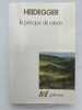  Le principe de raison . HEIDEGGER martin