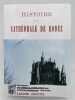 Histoire de la cathédrale de Rodez. BION de MARLAVAGNE