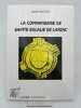 La commanderie de Sainte Eulalie de Larzac. SOUTOU André