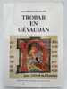 Trobar en Gévaudan . TREMOLET de VILLERS Anne
