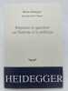 Réponses et questions sur l'histoire et la politique. HEIDEGGER Martin - Der SPIEGEL