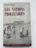 Les nations prolétaires. MOUSSA Pierre