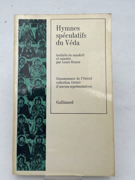 Hymnes spéculatifs du Véda. RENOU Louis