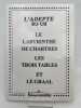 Le labyrinthe de Chartres les trois tables et le graal. L'ADEPTE ] 