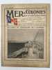 Mer et Colonies. N°241 B d'avril 1930. LIGUE MARITIME ET COLONIALE