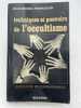 Techniques et pouvoirs de l'occultisme. Initiation et connaissance. PEDRAZZANI Jean Michel