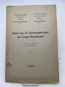 Notes sur la géomorphologie du Congo Occidental. CAHEN L - LEPERSONNE J