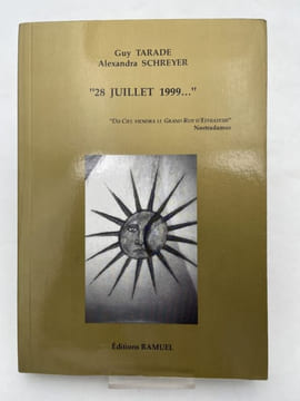"28 juillet 1999...". TARADE Guy - SCHREYER Alexandra