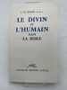 Le divin et l'humain dans la Bible. SIMON J.M.