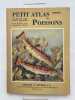 Petit atlas des poissons. Poissons  des eaux douces. Espèces françaises. BERTIN Léon