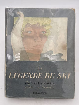 La légende du Ski. LARIGAUDIE Guy de - SAMIVEL