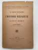 Les sources manuscrites de l'Histoire Religieuse de la Frnace moderne . BOURGIN Georges