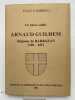 Un héros oublié Arnaud Guilhem seigneur de Barbazan 1360 - 1431 . CAMBON Jean 