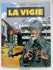 La vigie. CHAUZY Jean-Christophe - Jonquet Thierry
