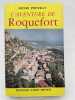 L'Aventure de Roquefort. POURRAT Henri