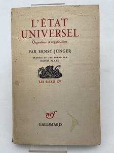 L'état universel. Organisme et organisation