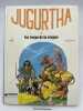 Jugurtha. Le loup de la steppe . FRANZ - VERNAL Jean-Luc 