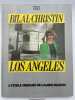 Los Angeles. L'étoile oubliée de Lauris Bloom . BILAL - CHRISTIN