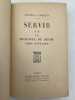 Servir. Tome 2 : Le prologue du drame (1930 - août 1939). GAMELIN Général